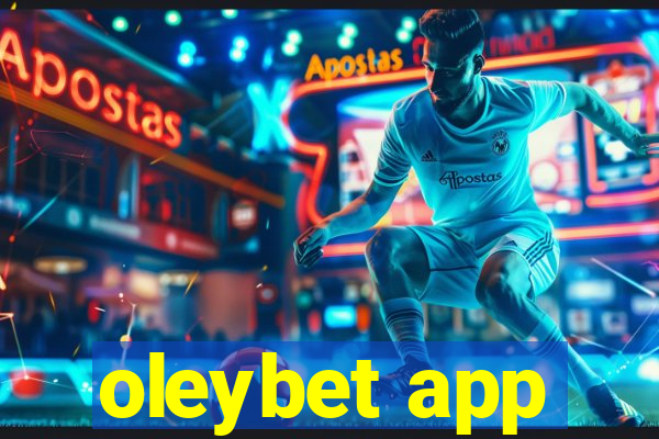 oleybet app